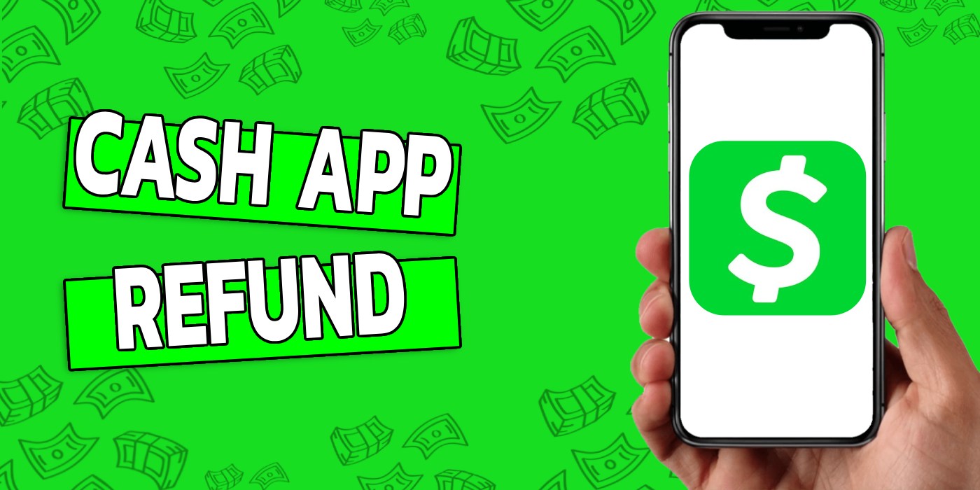 Cash App Refund