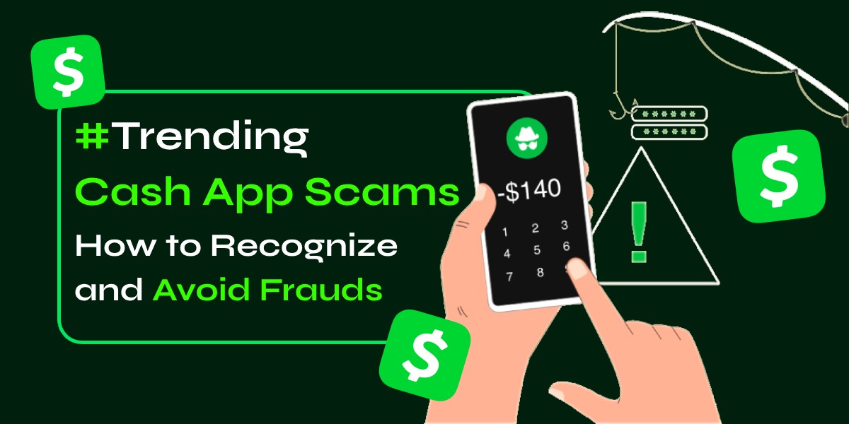 How to Recognize and Avoid Cash App Scams