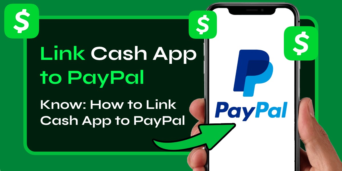 How to Link Cash App to PayPal