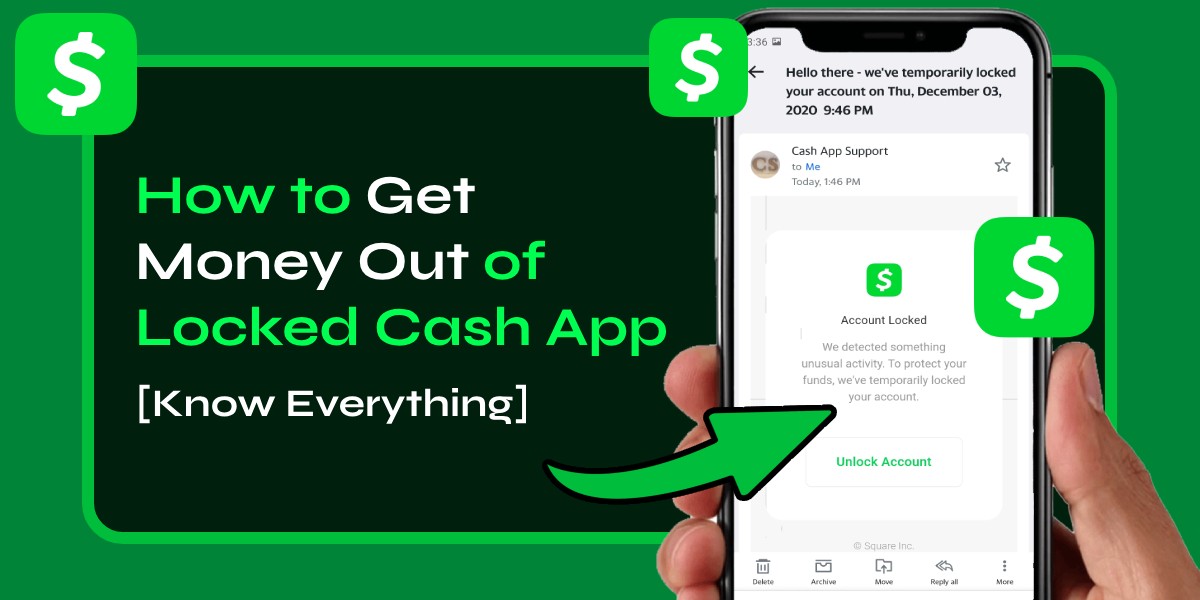 How to Get Money Out of Locked Cash App