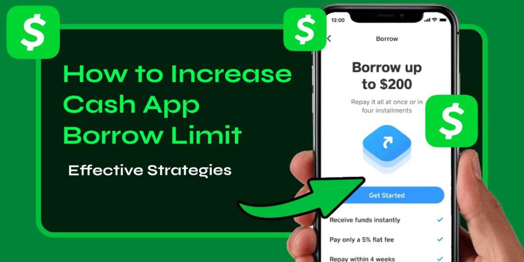 How to Increase Cash App Borrow Limit Complete Guide