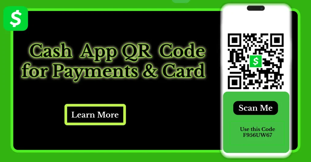 How to Use Cash App QR Code for Payments & Card Activation