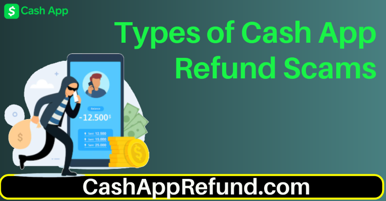 Types of Cash App Refund Scams That Are Refundable in 2025